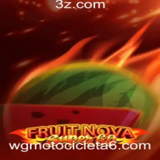 Descubra o Universo Emocionante de FruitNovaSuper60