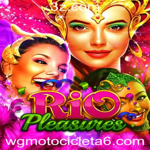 Explorando o Mundo de RioPleasures: Um Guia Completo