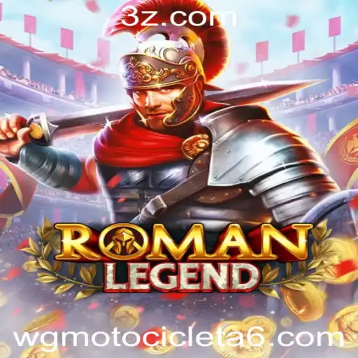 Descubra o Mundo do RomanLegend: Aventura e Estratégia no Seu Melhor