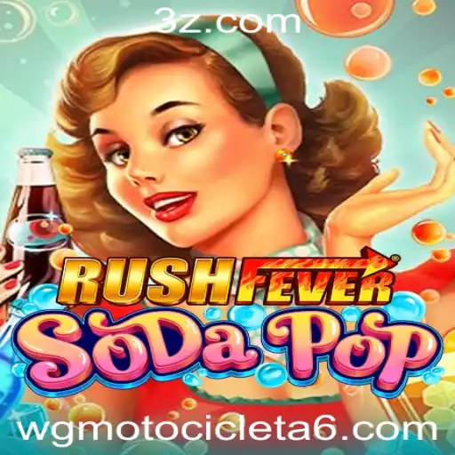 Descubra o Mundo Excitante de RushFeverSodaPop